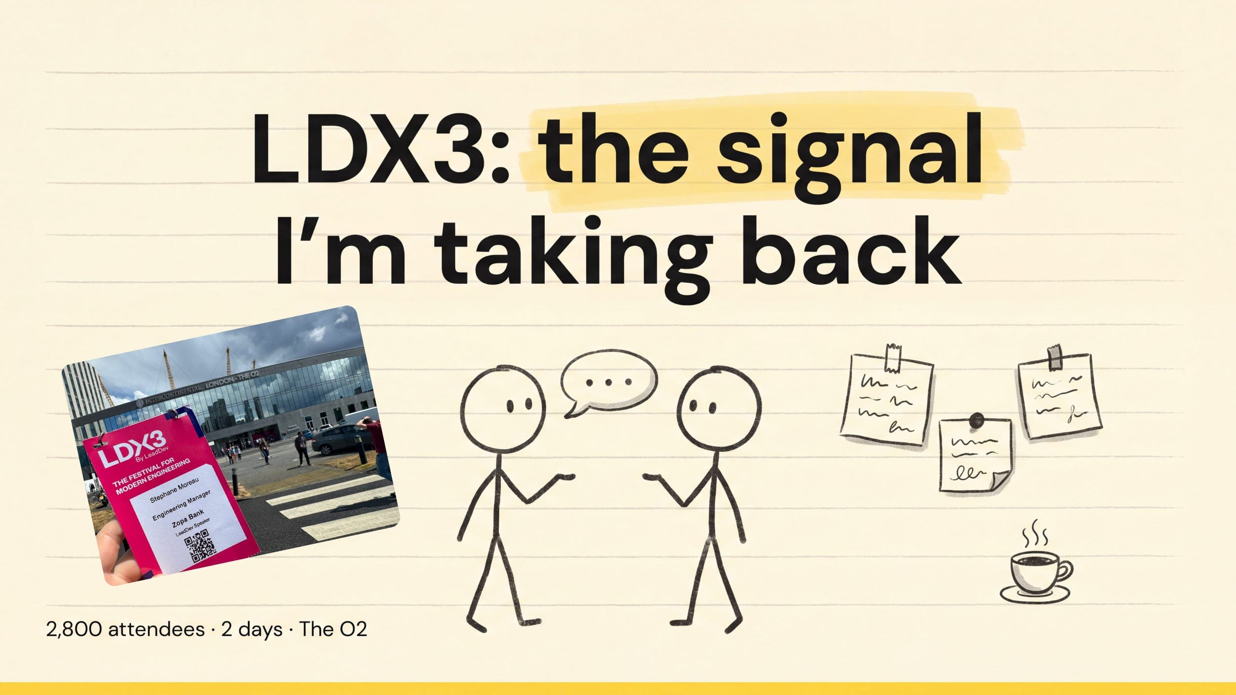 Engineering leadership lessons from LDX3 2026